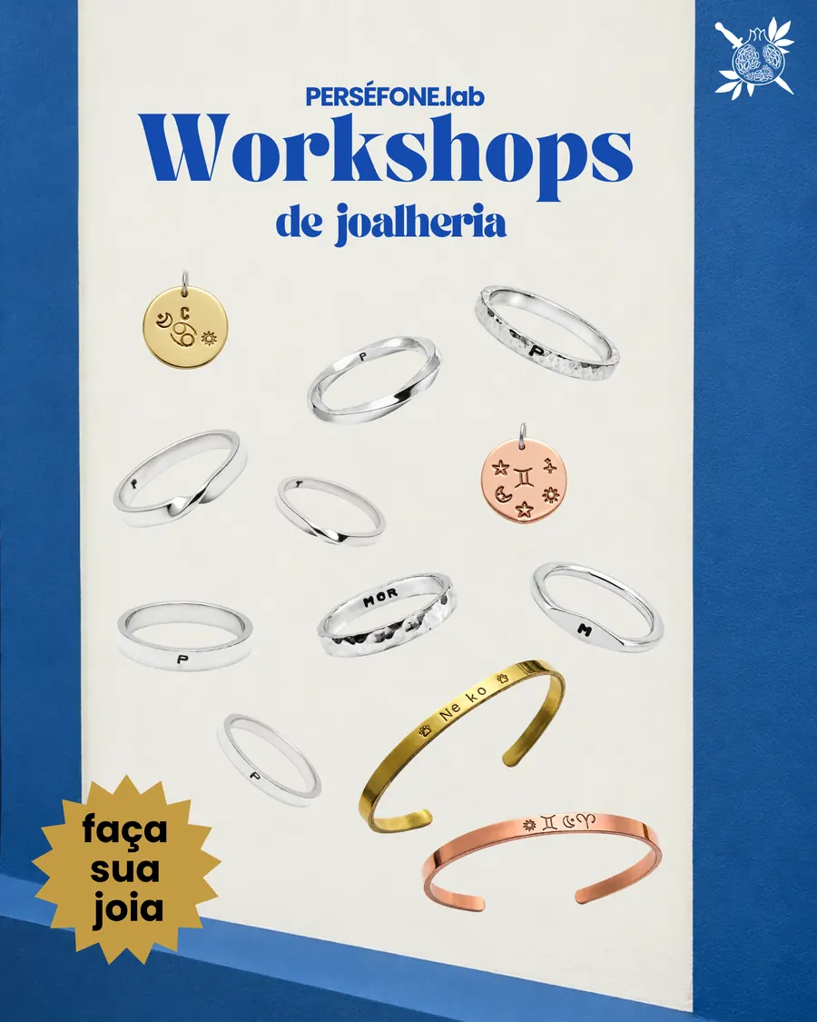 Cartaz Workshops de Joalheria PERSÉFONE.lab